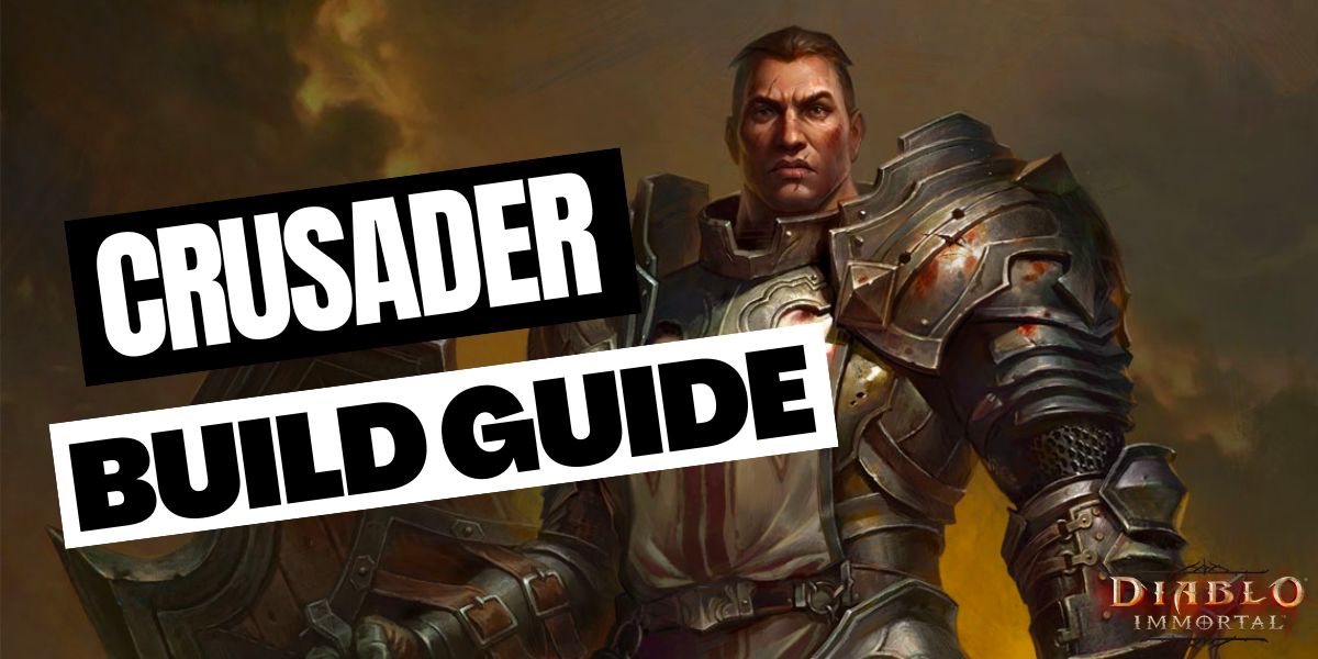 Crusader Build – Best Skills, Gear, Gems & Attributes For Crusader Class