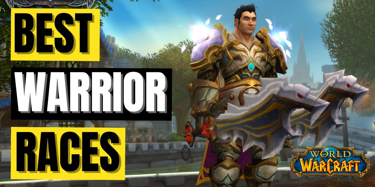 Best Races for Warriors in WoW