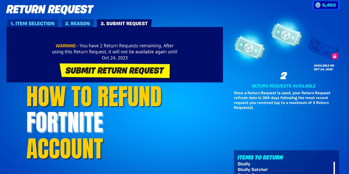 How to Refund Fortnite Account