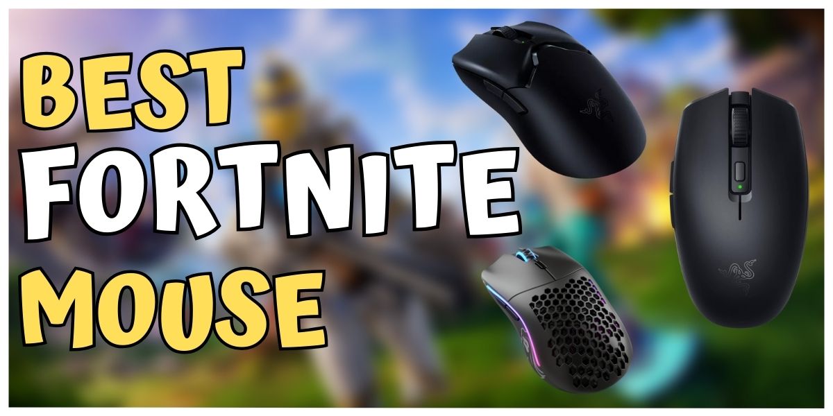 Best Gaming Mouse For Fortnite